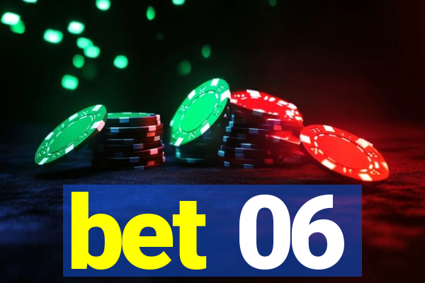 bet 06